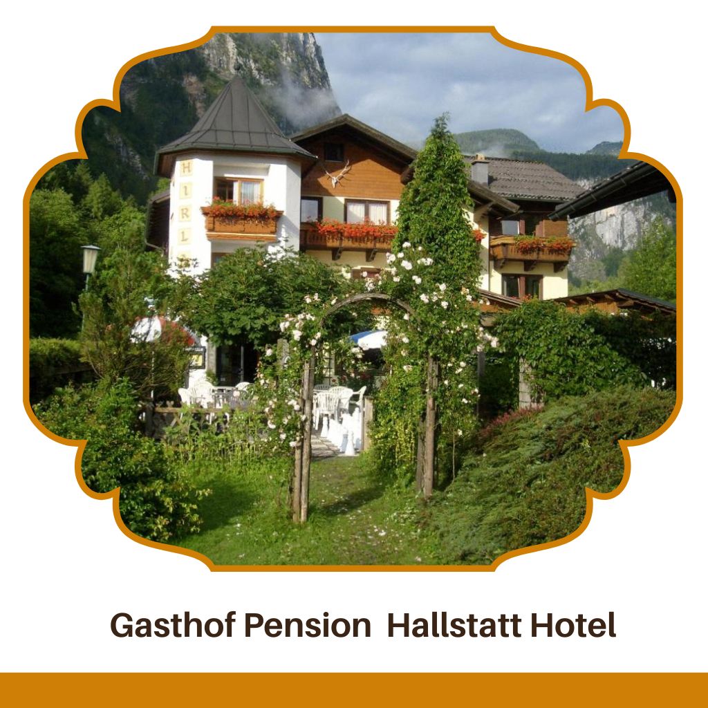 Gasthof Pension  Hallstatt Hotel