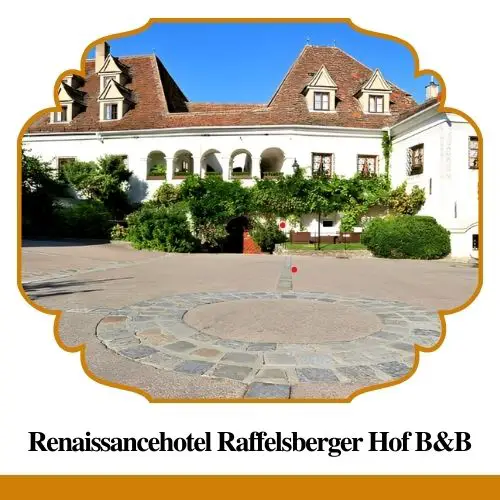 Renaissancehotel Raffelsberger Hof BB