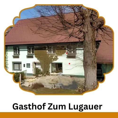 Gasthof Zum Lugauer