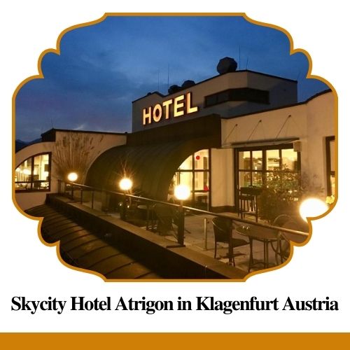 Skycity Hotel Atrigon in Klagenfurt Austria